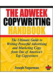 Adweek Copywriting Handbook by Joseph Sugarman