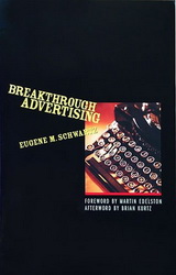 Break-Through Advertising” by Eugene M. Schwartz