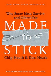 Made To Stick by Chip Heath