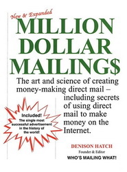 Million Dollar Mailings by Denny Hatch